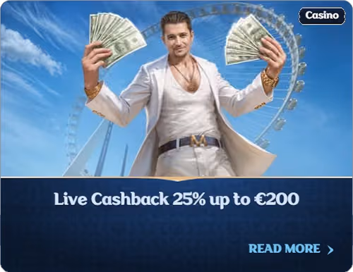 Live Cashback 25% up to €200